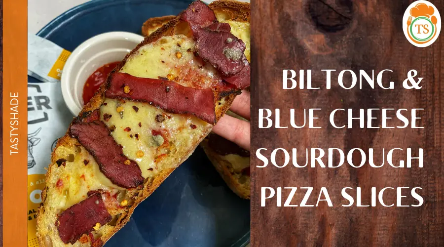 Biltong & Blue Cheese Sourdough Pizza Slices