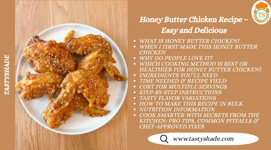 Honey Butter Chicken Recipe