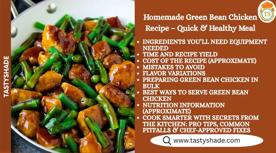 Green Bean Chicken Recipe