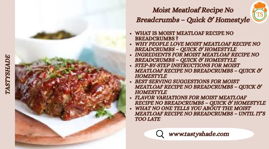 moist meatloaf recipe