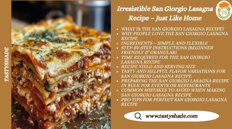 San Giorgio Lasagna Recipe